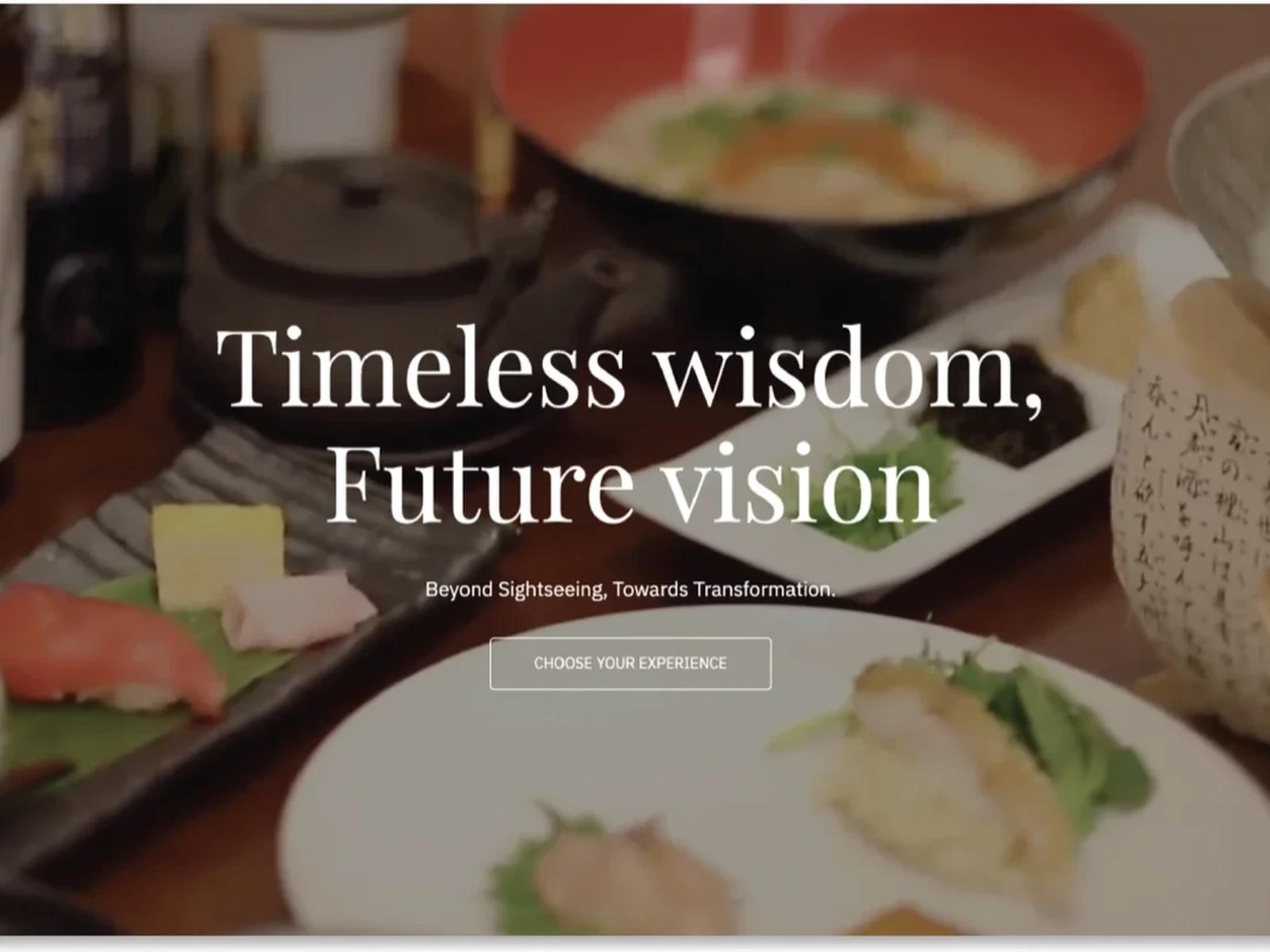 Miraidukuri tour site: cinematic landing hero with 'Timeless wisdom, Future vision' lockup over Japanese cuisine imagery